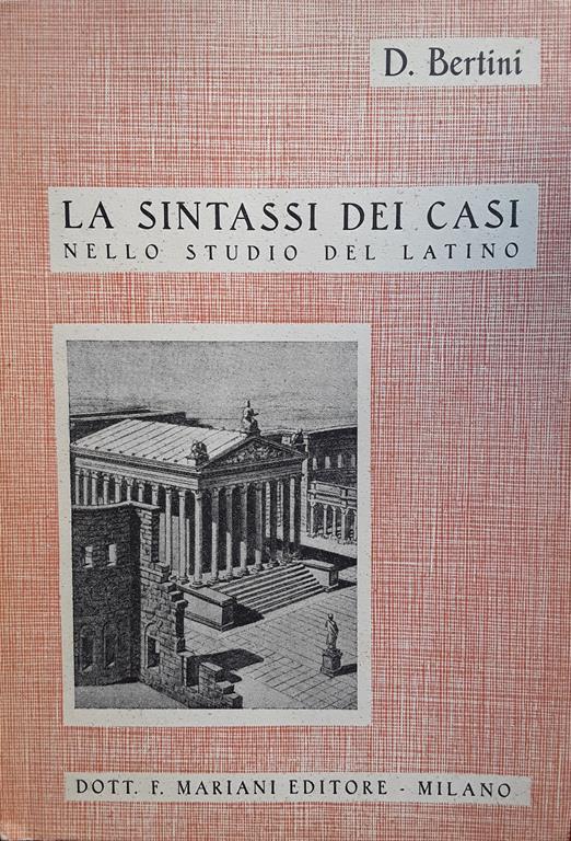 sintassi dei casi nello studio del latino - Daria Bertini - copertina