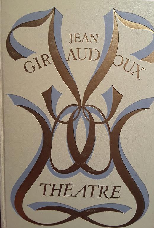 Theatre. Volumi 1-2 - Jean Giraudoux - copertina