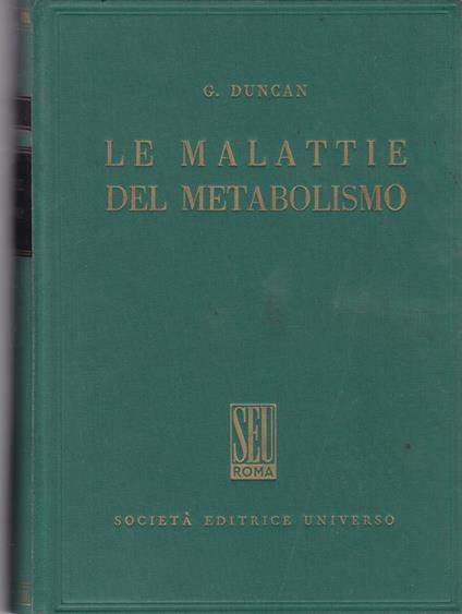 malattie del metabolismo - George Sang Duncan - copertina