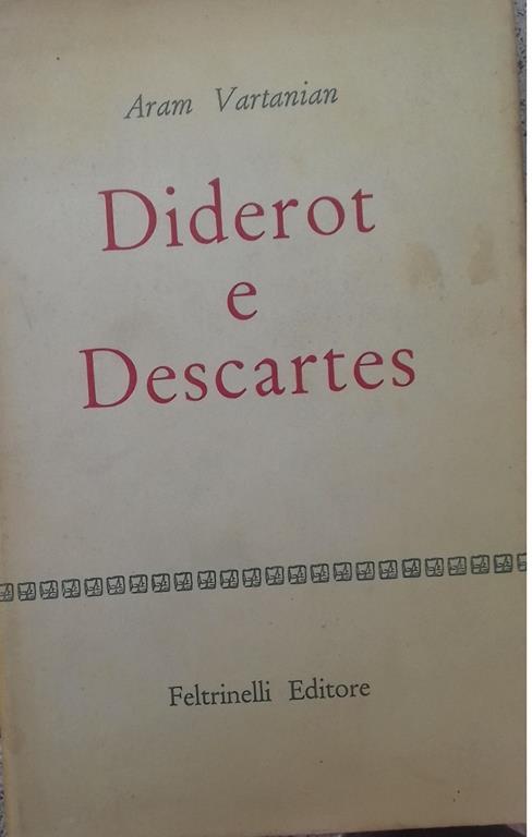 Diderot et Descartes - Aram Vartanian - copertina