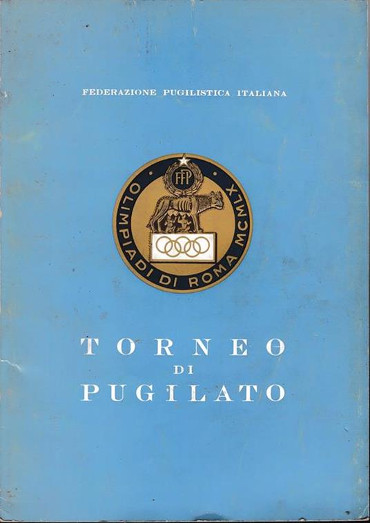 Torneo di Pugilato. Olimpiadi di Roma MCMLX - copertina