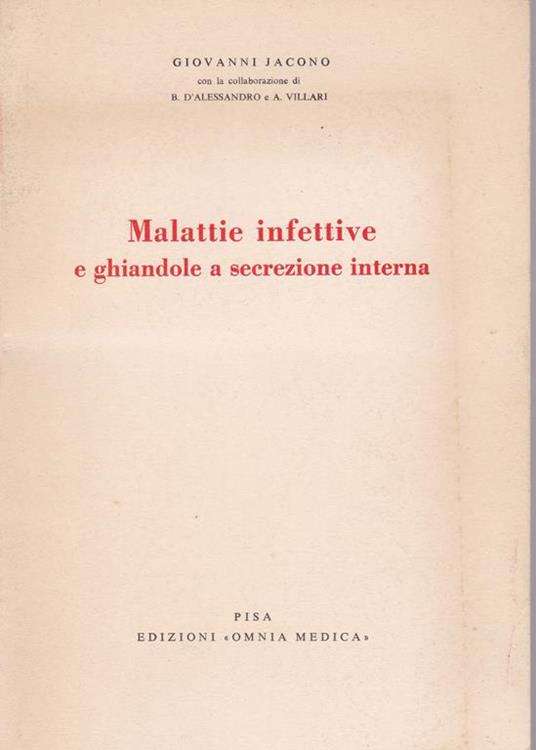 Malattie infettive e ghiandole a secrezione interna - Giovanni Jacono - copertina