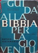 Guida alla Bibbia per la gioventù - Antico Testamento