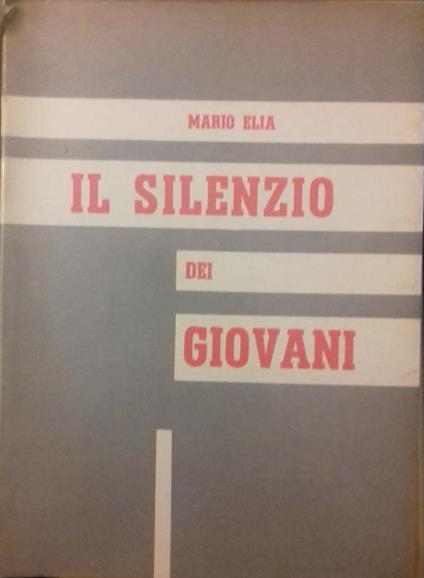 silenzio dei giovani - Mario Elia - copertina