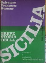 Breve storia della Sicilia. Momenti e problemi della civiltà siciliana