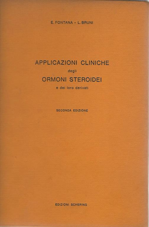 Applicazioni cliniche degli ormoni steroidei e dei loro derivati - Enzo Fontana - copertina