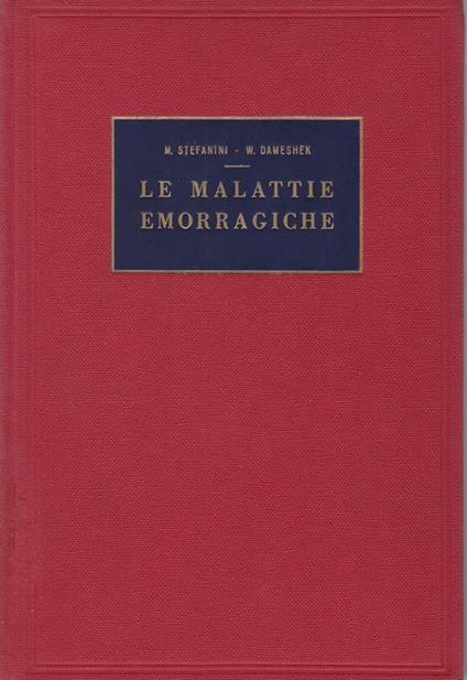 malattie emorragiche - M. Stefanini - copertina