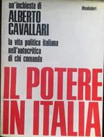 potere in Italia. La vita politica italiana nell'autocritica di chi comanda