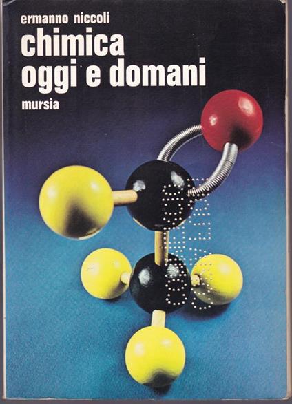 Chimica oggi e domani - Enrico Niccoli - copertina