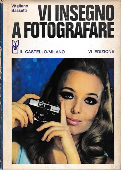 Vi insegno a fotografare - Vitaliano Bassetti - copertina