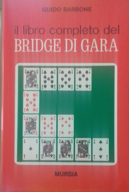 libro completo del Bridge di gara - Guido Barbone - copertina