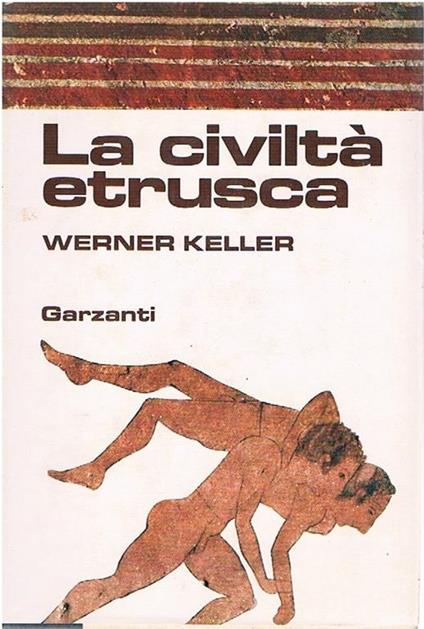 civiltà etrusca - Werner Keller - copertina