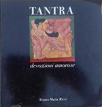 Tantra. Devozioni amorose