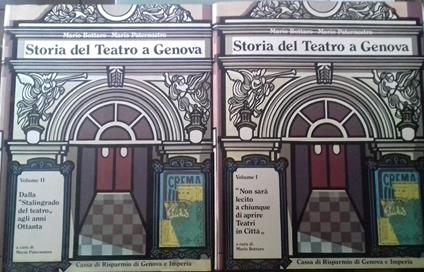 Storia del Teatro a Genova. Volumi I-II - Mario Bottaro - copertina