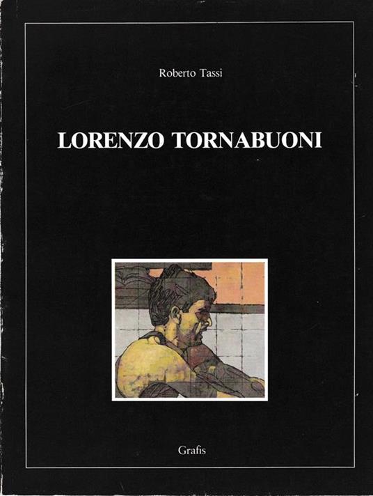 Lorenzo Tornabuoni - Roberto Tassi - copertina