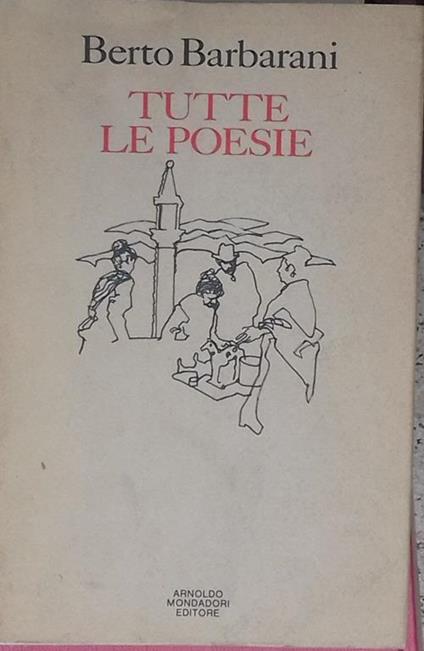 Tutte le poesie - Berto Barbarani - copertina