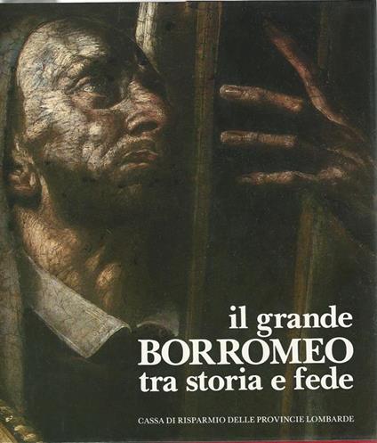 grande Borromeo tra storia e fede - copertina