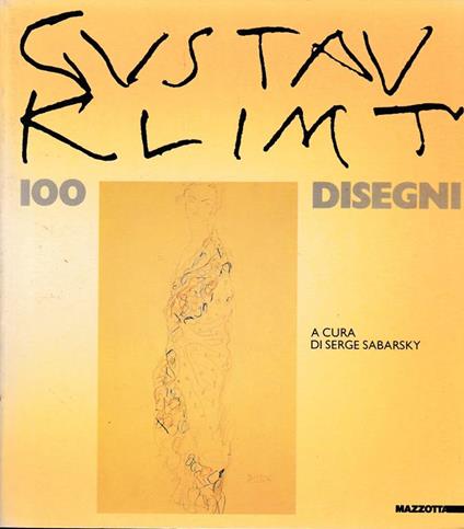 Gusta Klimt Cento disegni - Serge Sabarsky - copertina