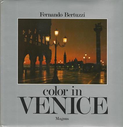 Color in Venice - Fernando Bertuzzi - copertina