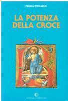 potenza della croce - Franco Cuccarese - copertina