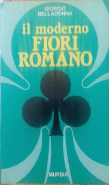 moderno Fiori romano - Giorgio Belladonna - copertina