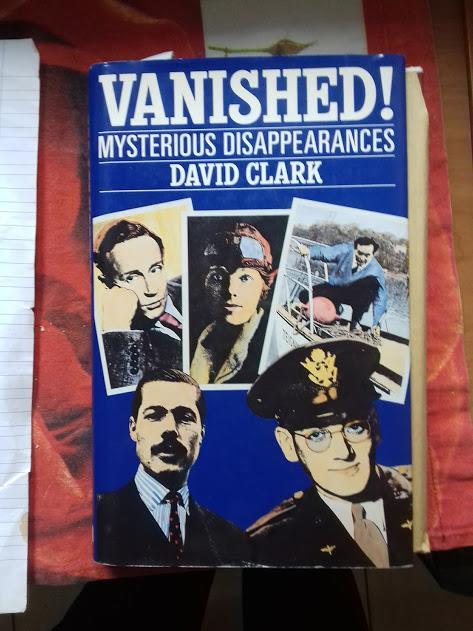 Vanished! Mysterious disappearances - David Clark - copertina