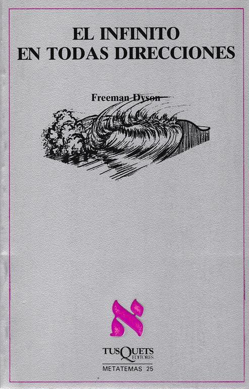 infinito en todas direcciones - Freeman Dyson - copertina
