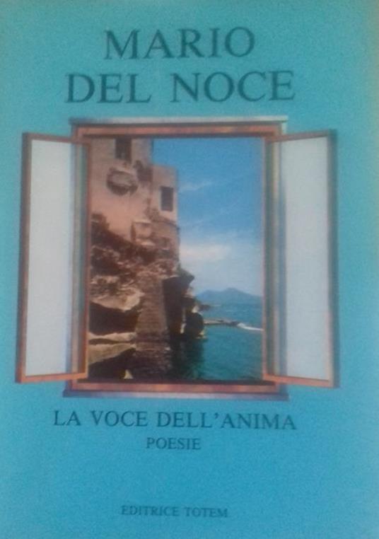 voce dell'anima. Poesie - Mario Del Noce - copertina