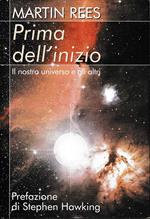 Prima dell'inizio. Il nostro universo e gli altri