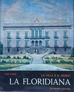 La Floridiana. La villa e il museo