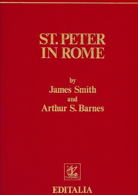 St. Peter in Rome - James Smith,Arthur S. Barnes - copertina