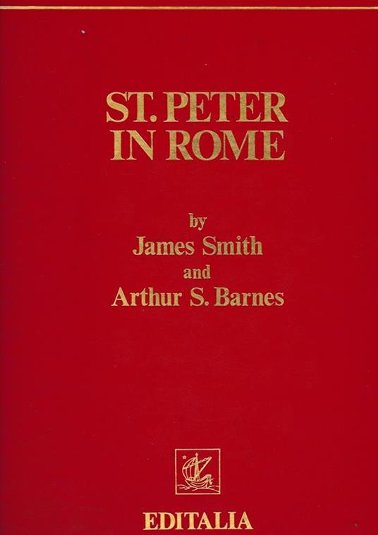 St. Peter in Rome - James Smith,Arthur S. Barnes - copertina