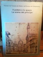 Il potere e lo spazio. La scena del principe