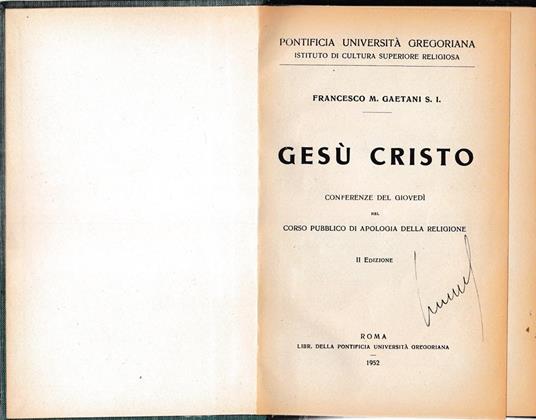 Gesù Cristo. Conferenze del giovedì nel corso pubblico di apologia della religione - Francesco Gaetani - copertina