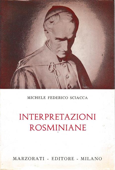 Interpretazioni Rosminiane - M. F. Sciacca - copertina