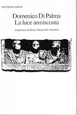 La luce anniscosta. Classici latini in dialetto romanesco