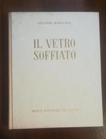 Il vetro soffiato: da Roma antica a Venezia