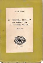 La politica italiana da Porta Pia a Vittorio Veneto (1870-1918)