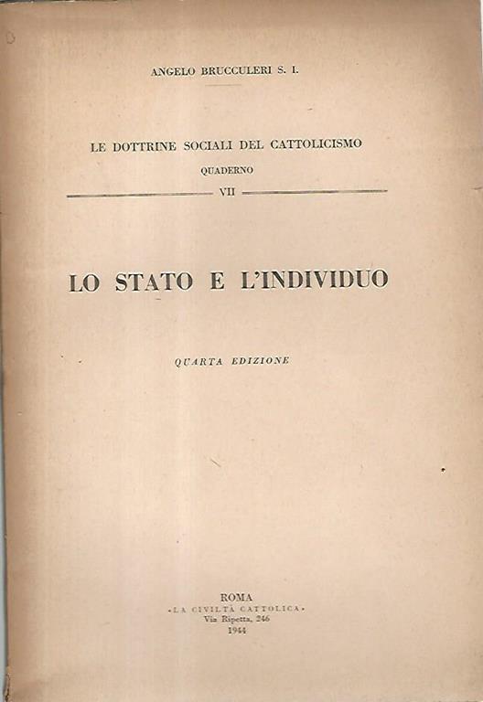 Lo stato e l'individuo - Angelo Brucculeri - copertina