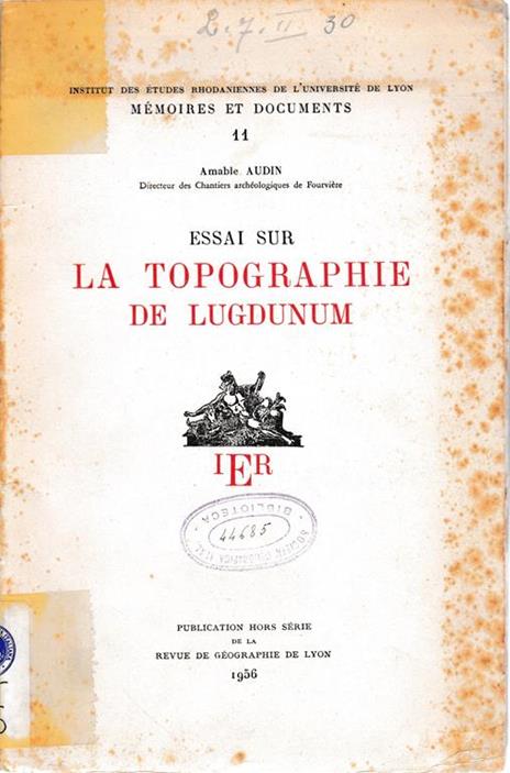 Essai sur la topographie de Lugdunum - A. Audin - copertina