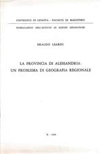 La provincia di Alessandria: un problema di geografia regionale