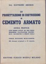 La progettazione di costruzioni in cemento armato. Guida pratica