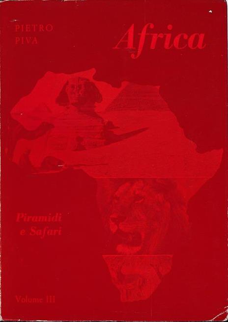 Africa Piramidi e Safari 3° vol - Paolo Piva - copertina