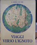 Viaggi verso l'ignoto