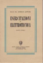 Esercitazioni di elettrotecnica. Parte prima