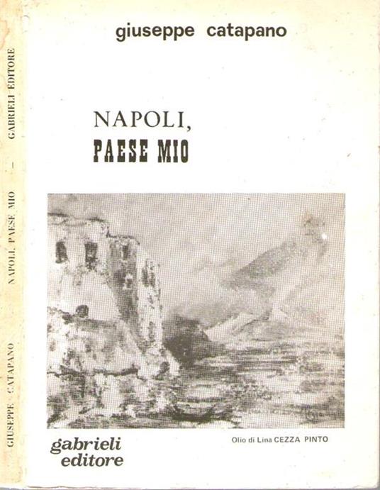 Napoli, paese mio - G. Catapano - copertina