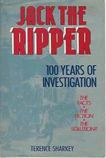 Jack the ripper.100 years of investigation