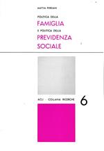 Politica della famiglia e politica della previdenza sociale