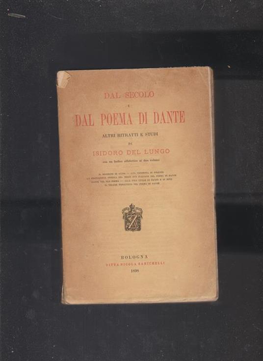 Dal secolo e dal poema di Dante altri ritratti e studi - Isidoro Del Lungo - copertina