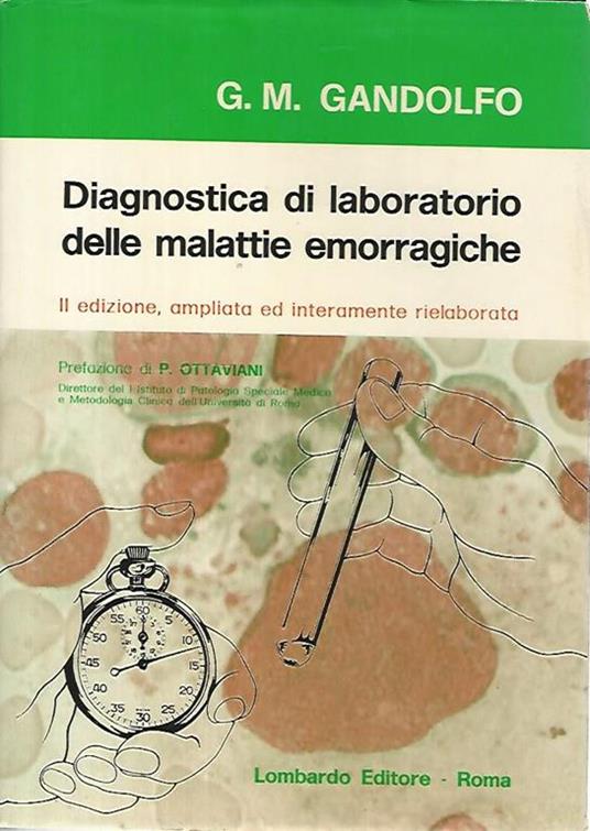 Diagnostica di laboratorio delle malattie emorragiche - G.M. Gandolfo - copertina
